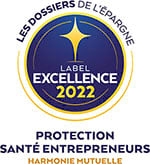 Label Excellence Protection Santé Entrepreneurs